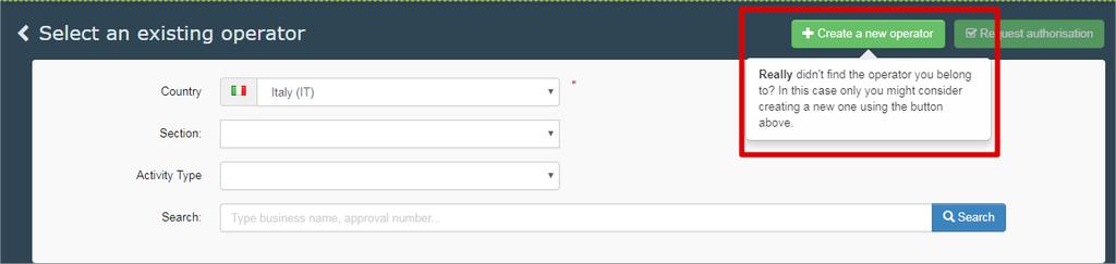 Ha biztos abban, hogy nem találja a gazdasági szereplő nevét, amelynek dolgozik, a új gazdasági szereplő létrehozása (Create a new operator) gombra kattintva lehetősége van annak létrehozására.