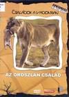 Az oroszlán család (1999) DVD 2275 Rend.: Sylvie Bergerot Időtartam: 54 perc (Családok a vadonban) Az Oroszlán család című természetfilm az Ol-Kiombo vidékén élő oroszlánok életét mutatja be.
