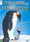 Pingvinek vándorlása (2005) DVD 495 Rend.