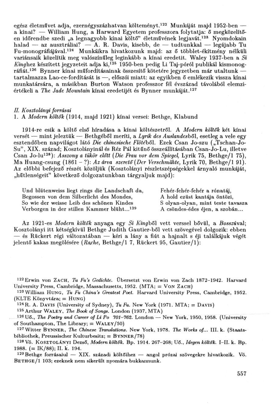 egész életművet adja, ezernégyszázhatvan költeményt. 122 Munkáját majd 1952-ben a kínai?