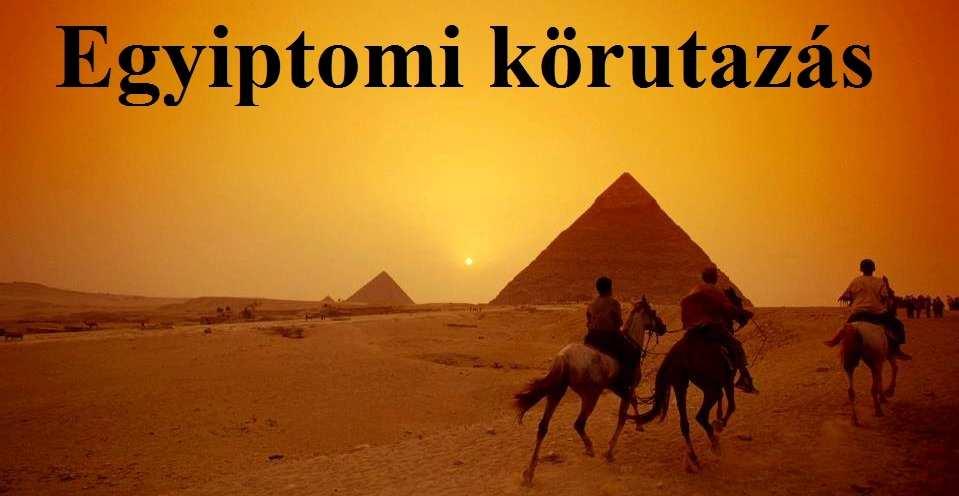 Utazás: Szállás: október 11-22- (12 nap 11 éjszaka) vagy október 11-25- (15 nap 14 éjszaka) az EgyptAir menetrend szerinti nemzetközi és belföldi járataival.