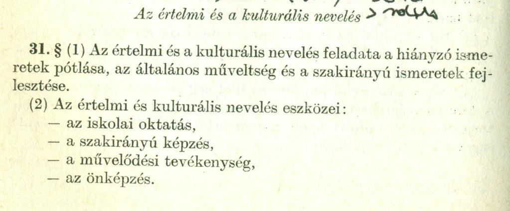 AZ ELÍTÉLTEK NEVELÉSE A