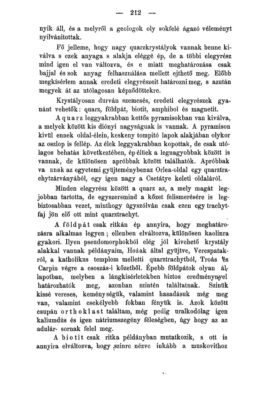 212 nyik áll, és a melyről a geologok oly sokfelé ágazó véleményt nyilvánítottak.