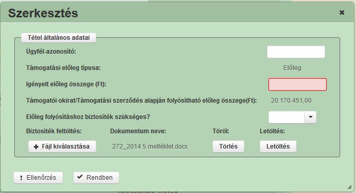 A feltöltött fájlt a A feltöltött fájlt a gomb megnyomásával tudja törölni. gomb megnyomásával tudja letölteni. Ellenőrzés gomb ellenőrzések.