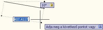 Ha az Eszközök/Rajzbeállítások (Tools/Drafting Settings) parancs Dinamikus adatbevitel (Dynamic Input) párbeszédpanellapján minden funkciót bekapcsoltunk (lásd a Testre szabás kötetünket), akkor a