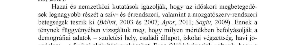Kiderül, hogy a házasságban élő felnőttek többet sportolnak, és egészségesebben étkeznek, mint az egyedül élők.