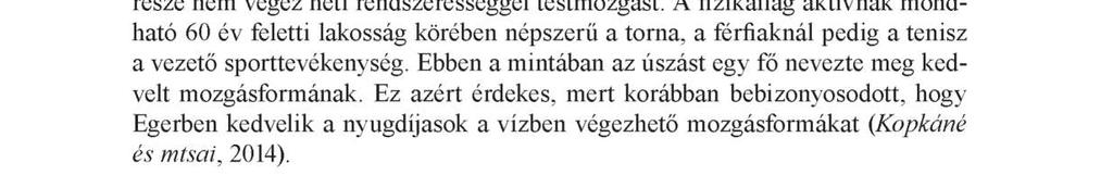 ábra: A kerékpárergométeres teljesítmény (W) mutatói a kétmintás t-próba alapján (p < 0,05) Chart 2.