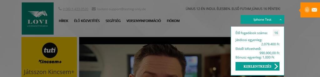 Kattintson az Ön nevére a főképernyőn. Ekkor megjelenik egy lenyíló lista, benne az alábbiakkal. Élő fogadások száma: hány fogadása van jelenleg, melynek eredménye még nem dőlt el?