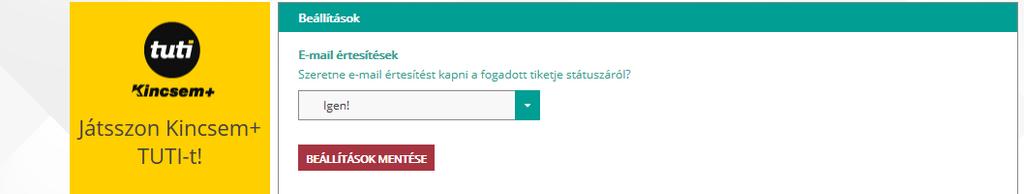 A beállítások megváltoztatása után azokat a BEÁLLÍTÁSOK MENTÉSE gombbal véglegesítheti.