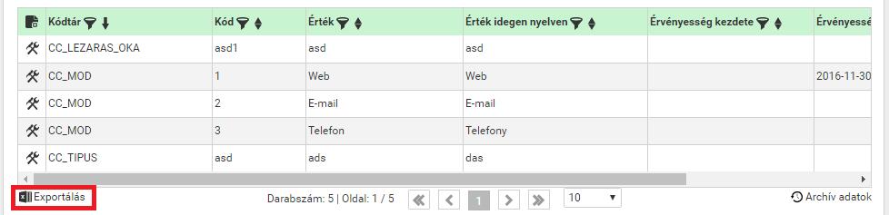 másik sort szeretnénk kijelölni, elég arra rákattintani, ekkor a régi sor kijelölése megszűnik és az új sor lesz kijelölve.