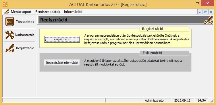 A rendszer megvásárlása és regisztrálása Az ACTUAL Ügyviteli Rendszer telepítő készlete minden esetben DEMÓ terméket tartalmaz. Csak a termék regisztrálását követően működik a program éles üzemmódban.