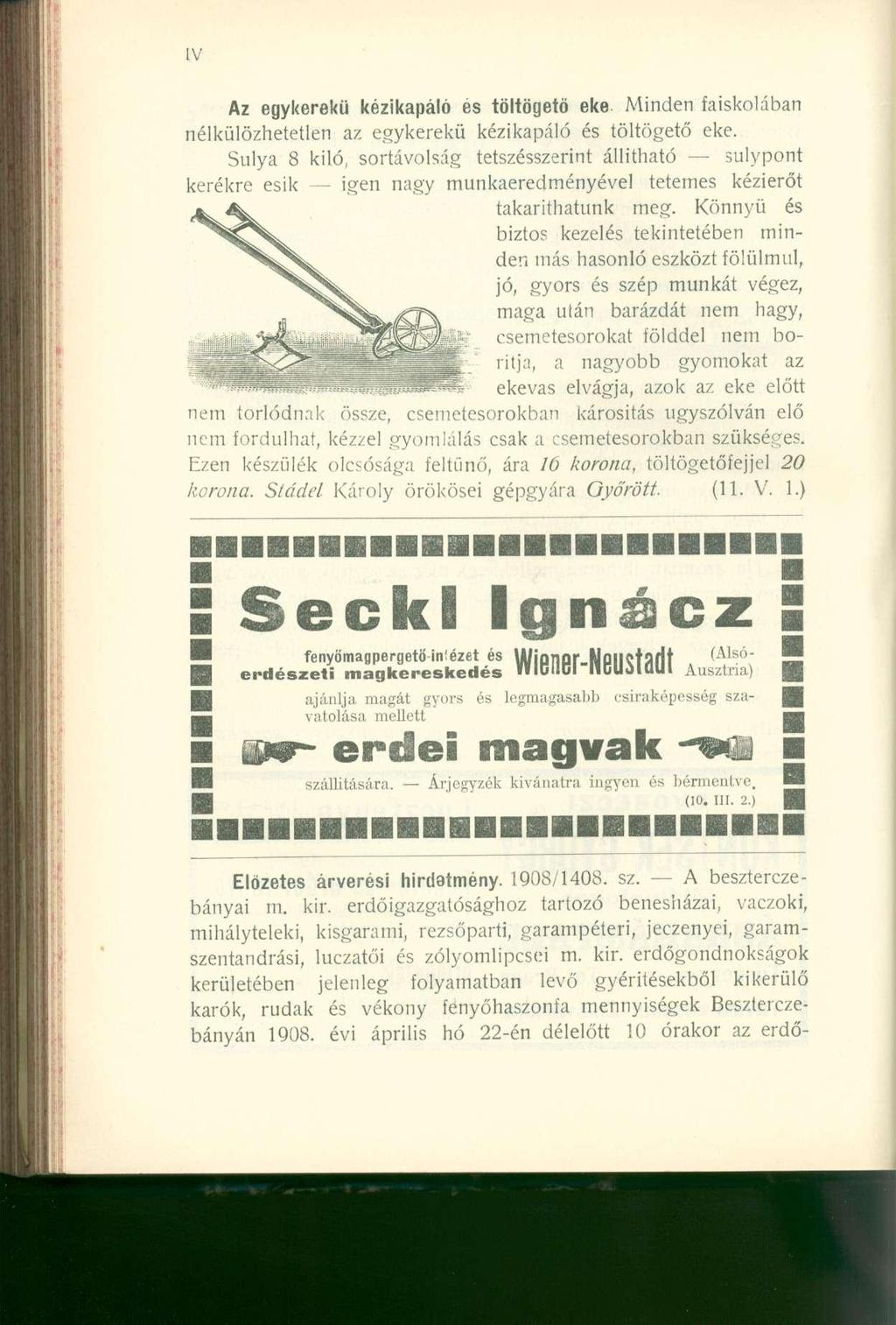 Előzetes árverési hirdetmény. 1908/1408. sz. A beszterczebányai m. kir.