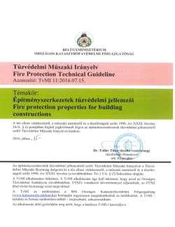 TETŐTÉR-BEÉPÍTÉSEK TŰZVÉDELMI JELLEMZŐI Az OTSZ követelményei a teljes szerkezetre: - Tűzvédelmi osztály (AK, egyéb eset és KK, P+F+4 szintszám fölött A2) - Tűzállósági határérték (REI 15-REI 60