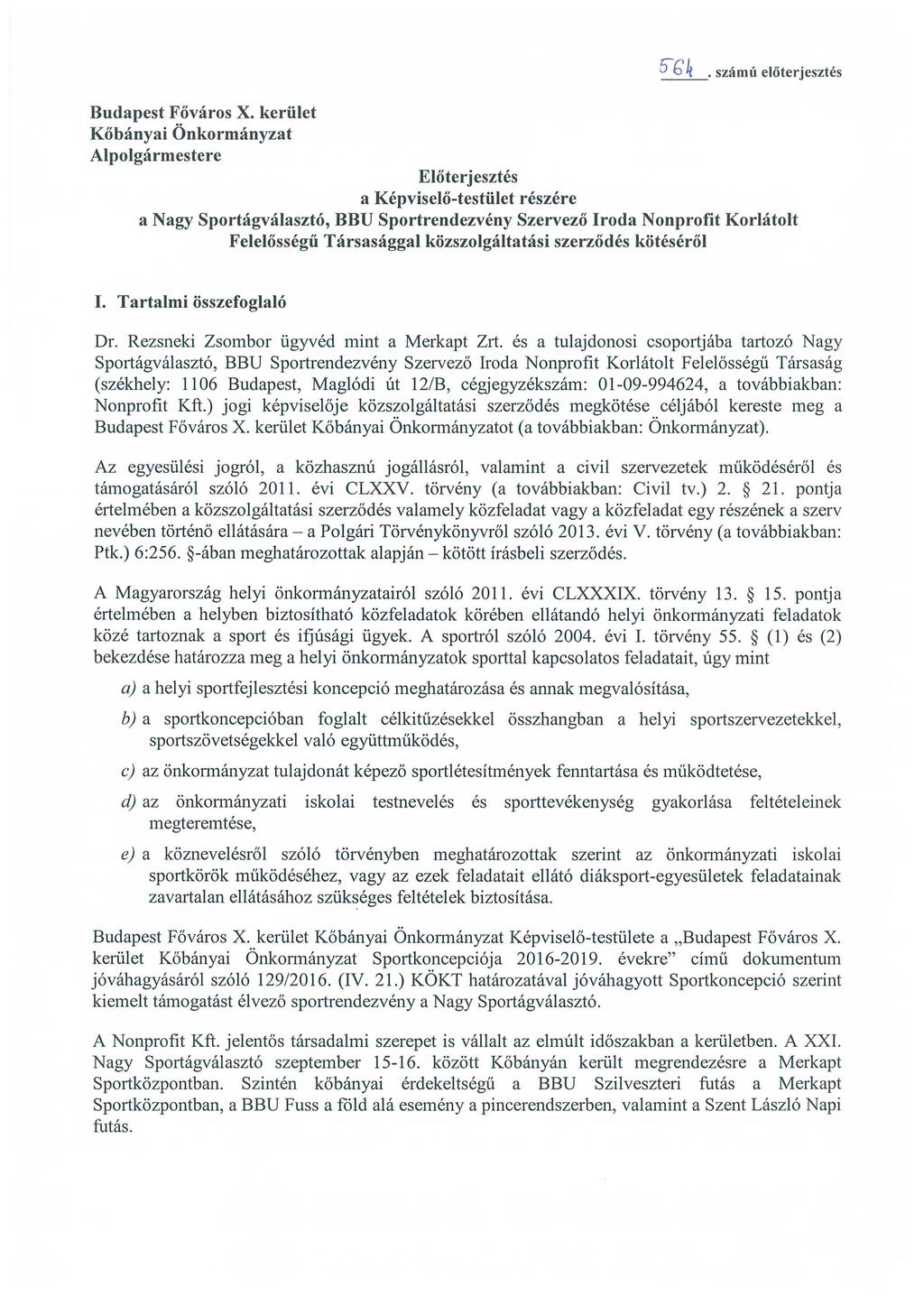 Budapest Főváros X. kerület Kőbányai Önkormányzat Alpolgármestere Előterjesztés Öb 4.