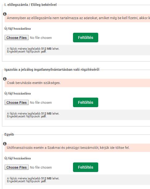 A dokumentumokat töltse fel a megfelelő mezőbe. A felületet, ahová fel kell töltenie, ismét úgy éri el, hogy rákattint a A kifizetéshez szükséges dokumentumok feltöltése gombra.