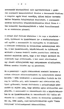 Handler igazi zseni volt, aki szívvel-lélekkel át tudta élni a múltat, helyi, azaz soproni építészeti példákból merített, és ez az inspiráció egy saját útra vezetett. Nem hódolt be a divatnak.