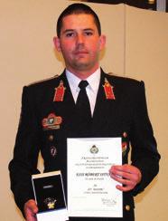 10 Közelkép 2014. március 7. A tűzoltók minden újabb esetből tanulnak Kiss Róbert az Év Tisztje Dr.