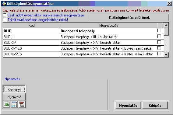 - A Csak az adott évben aktív munkaszámok megjelenítése beállítással csak azok a munkaszámok fognak megjelenni, amelyekre az adott évben már volt könyvelve.