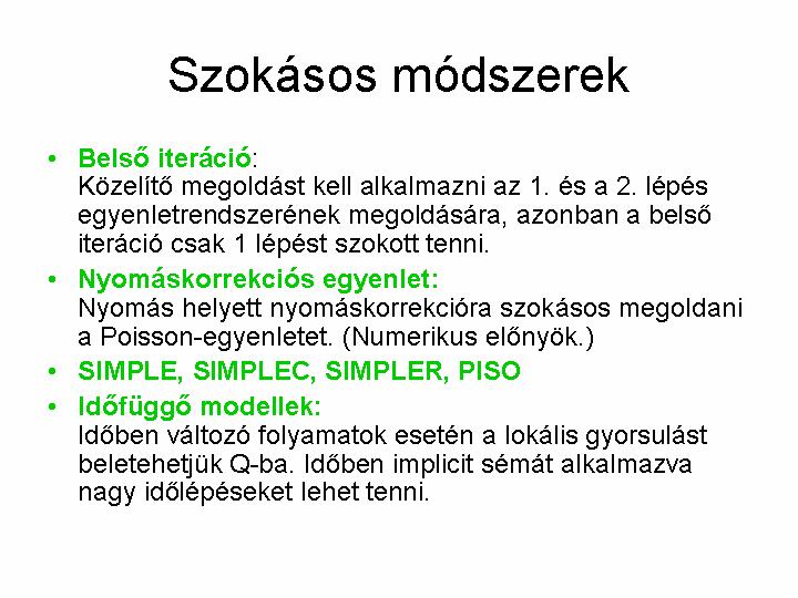 Egyszerő 2D példán keresztül mutassa be a Poisson-egyenlet diszkretizálását!