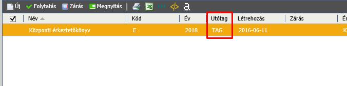 10. Érkeztetőkönyv utótag Rendszer/Iktatás/Érkeztetőkönyvek 1.