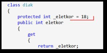 public int eletkor get set return _eletkor; if (value < 18 value > 60) throw new ArgumentException("csak 18..60 lehet"); else _eletkor = value; //... folytatás.