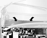 Karbantartás Levegő belépőnyílások A szélvédő előtt és a motortérben található levegő belépőnyílásokat a levegő szabad beáramlásának biztosítása érdekében tisztán kell tartani.