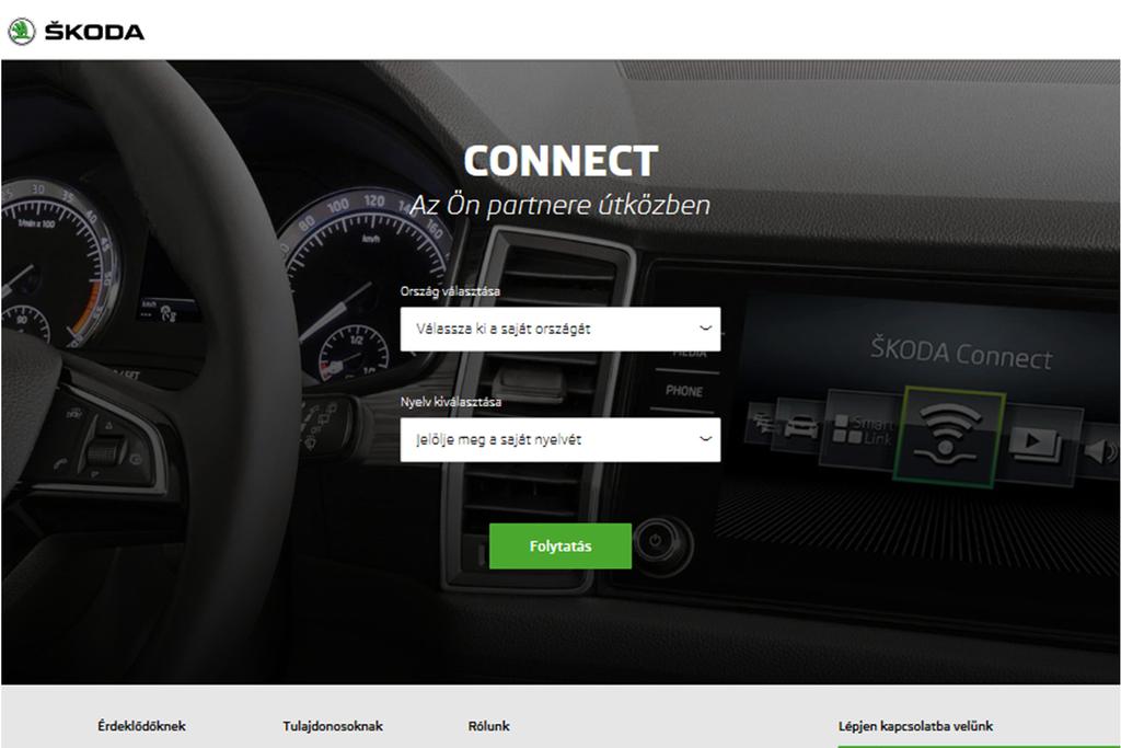 Connect Portál A ŠKODA Connect online szolgáltatások használata a felhasználó és gépjárműve előzetes regisztrációját igényli a Connect Portálon, valamint az online