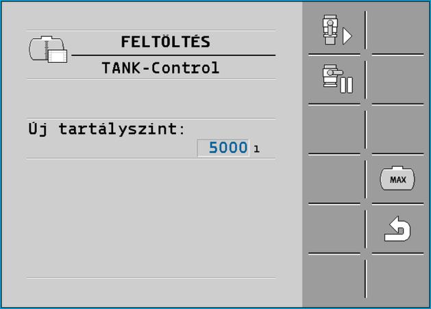 A vezérlő számítógép kezelése a szántóföldön A tartály feltöltése 6 6 6.