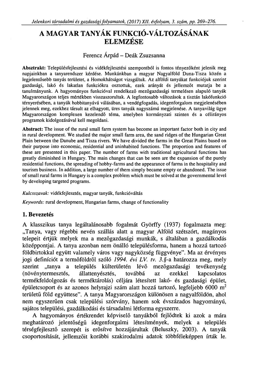 Jelenkori társadalmi és gazdasági folyamatok, (2017) XII. évfolyam, 3. szám, pp. 269-201.