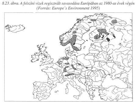 nitrogén-oxidok oldva: salétromsav (HNO 3 ), salétromossav (HNO 2 ) klór HCl (szénfajtákból) szennyezések hatásterülete: szélirányoknak megfelelően SO 2 : 1500-3000 km, NO x : még nagyobb távolságra