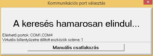 Proxer 7 Manager szoftver felhasználói leírás A program az induláskor elkezdi keresni az eszközöket. Ha van olyan eszköz, amely virtuális billentyűzetként van beállítva, akkor azokat is kijelzi.