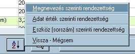 16. Ábra - Kiegészítő adatok keresési táblázat Rendezettség állítás 17. Ábra - Kiegészítő adatok - Áttekintés - Rendezettség állítás Szűrés beállítása 18.