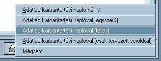 2.6 NYOMTATÁS Az eszközök áttekintése közben van lehetőségünk adatlap nyomtatására.