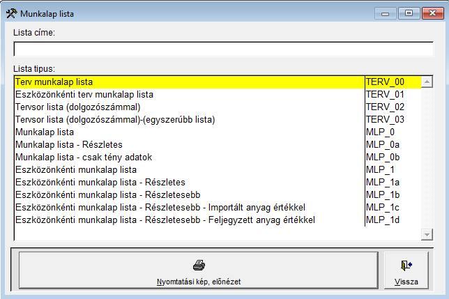 53. Ábra - Nyomtatási lista választás A nyomtatás először mindig egy előnézeti képen jelenik meg, amit egy megjelenő eszköztár