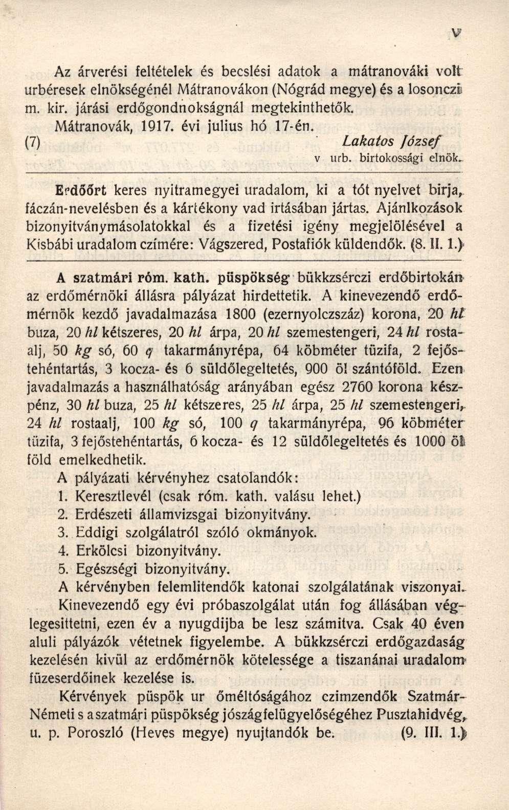 Az árverési feltételek és becslési adatok a mátranováki volt úrbéresek elnökségénél Mátranovákon (Nógrád megye) és a losonczl m. kir. járási erdőgondnokságnál megtekinthetők. Mátranovák, 1917.