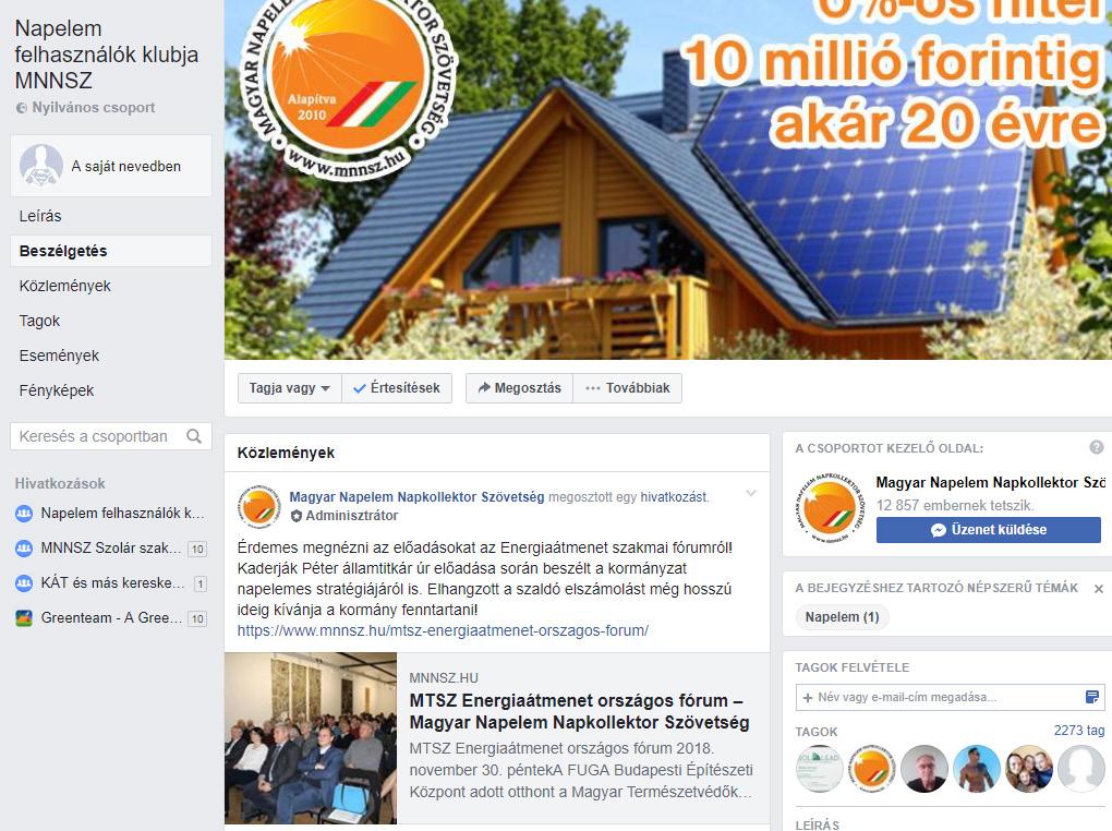 kedvezményesen, míg más vállalkozások számára ügynökségünkön keresztül térítés ellenében MNNSZ Facebook oldal MNNSZ Facebook oldal 13000 követő célcsoportja a napenergia hasznosíítás és a megújuló