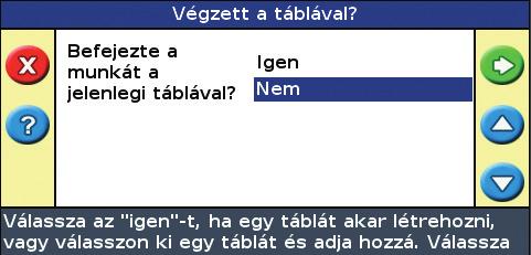 elmentett táblát, és azt megszerkessze.