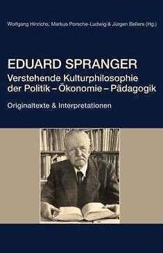 Az elméleti pedagógia főbb irányzatai: Eduard Spranger Eduard Sparger (1882-1963) a berlini egyetem professzora, aki Dilthey leíró, analitikus pszichológiai koncepcióját
