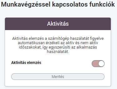 Bekapcsolt állapotban telt színűre változik a jelzés. Mentés gombbal el kell menteni a változtatást.