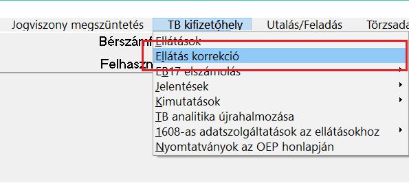 TB ellátás korrekció kezelése A TB kifizetőhely Ellátás