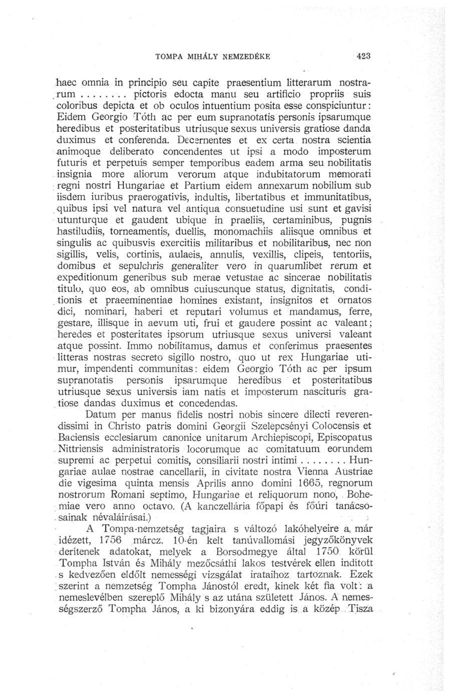 TOMPA MIHÁLY NEMZEDÉKE 423 haec omnia in principio seu capite praesentium litterarum nostra-.