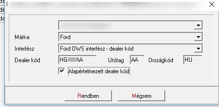 Ábra: Ford OWS Interfész specifikus telephely kód Az ablakban a garanciális