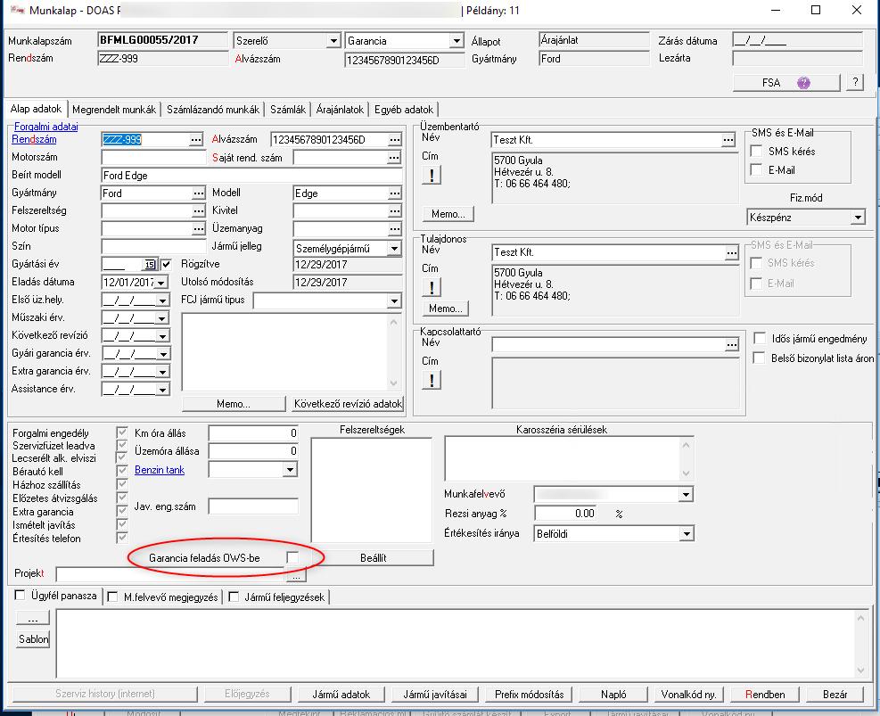 OWS elszámolás bekapcsolása a munkalapon Az OWS és a GWE párhuzamos használatának érdekében munkalaponként lehet meghatározni, hogy melyik garanciális elszámolási módszert, eszközt használja a cég.