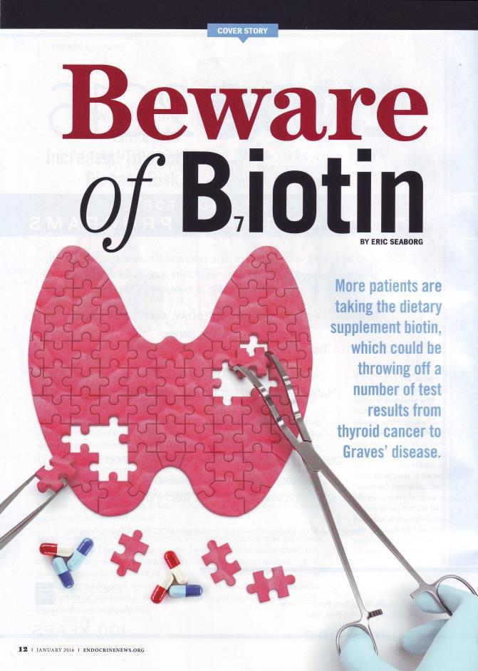 Eric Seaborg, Endocrine News, 2016 January I saw somebody just yesterday who has had an