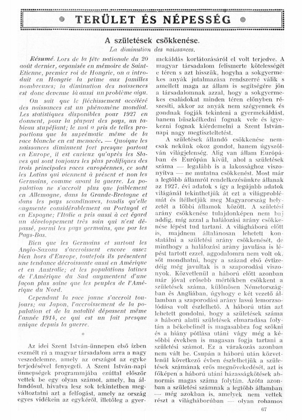 TERÜLET ES NÉPESSÉG A születések csökkenése. La diminution Résumé.