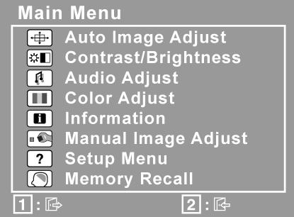 A kijelző képének beállításához tegye a következőket: 1. A Main Menu (Főmenü) megjelenítéséhez nyomja meg az [1] gombot.