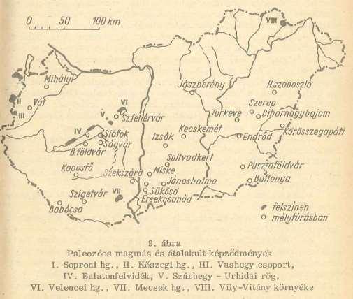 Kis felszíni elterjedés Balatonfelvidék, Balatonfő Velencei hegység Szerkezeti jellege különböző átalakulási fokú