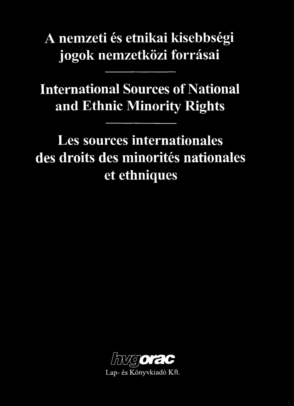 Minority Rights Les sources internationales des droits
