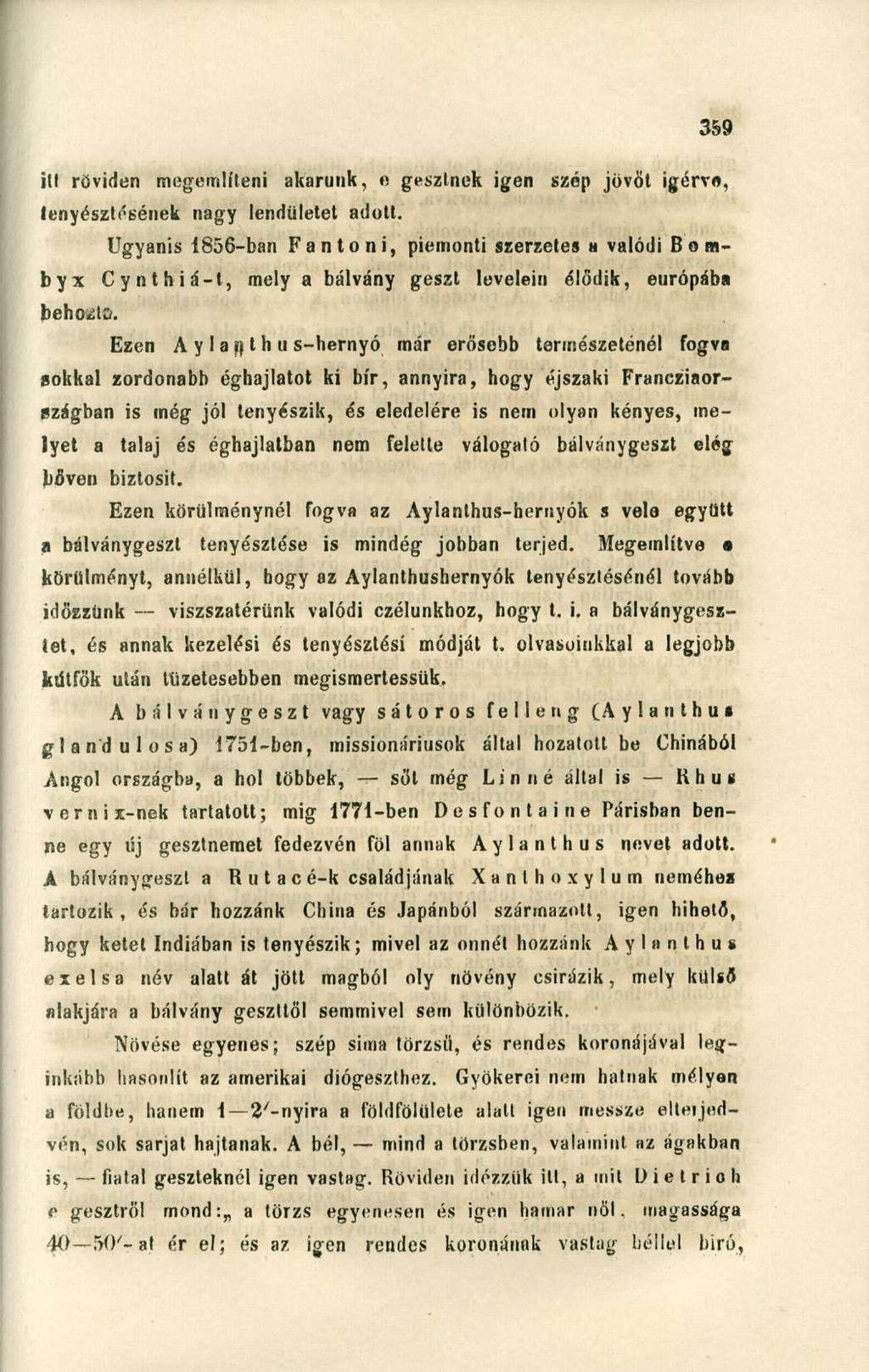 itl röviden megemlíteni akarunk, e gesztnek igen szép jövőt ígérve, tenyésztésének nagy lendületet adott.