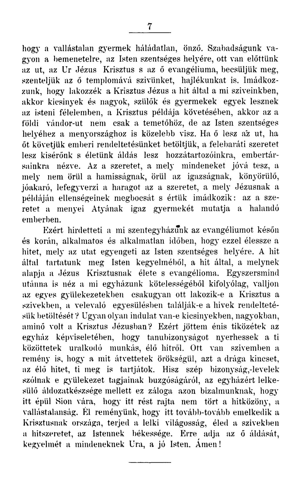 7 hogy a vallástalan gyermek háládatlan, önző.